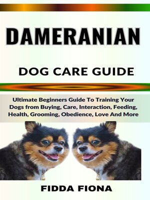 cover image of DAMERANIAN  DOG CARE GUIDE